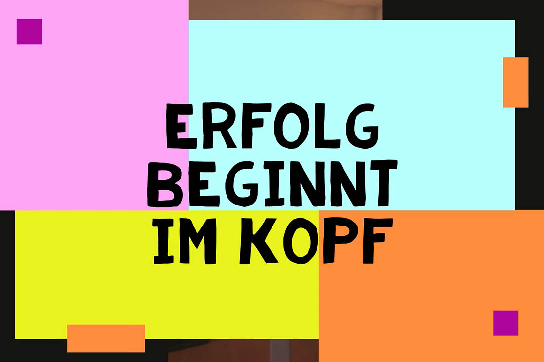 Erfolg beginnt im Kopf